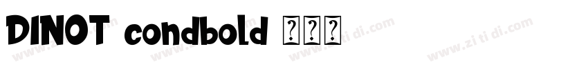 DINOT condbold字体转换